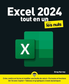 Excel 2024 Tout en 1 pour les Nuls - Harvey Greg ; Escartin Philip