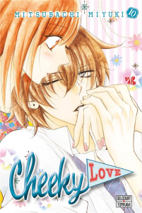 Cheeky Love Tome 10 - Miyuki Mitsubachi ; Bastit Lola