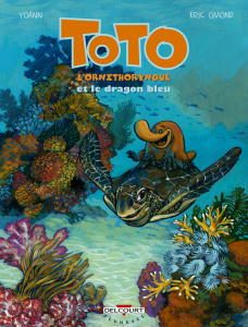 Toto l'ornithorynque Tome 8 : Le dragon bleu - Omond Eric