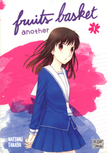 Fruits Basket Another Tome 1 - Takaya Natsuki ; Brun Julia