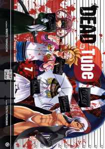Dead Tube Tome 7 - Yamaguchi Mikoto ; Kitakawa Touta ; Nabhan Fabien