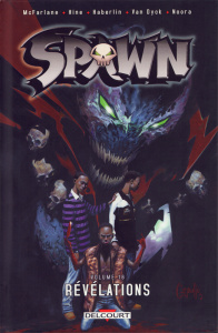 Spawn Tome 16 : Révélations - McFarlane Todd ; Hine David ; Haberlin Brian ; Noo