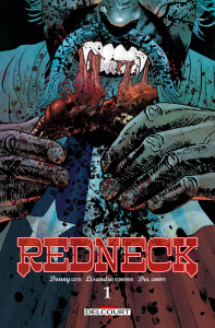 Redneck Tome 1 - Cates Donny ; Estherren Lisandro ; Cunniffe Dee