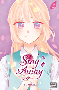 Stay Away Tome 2 - Misaki Yu