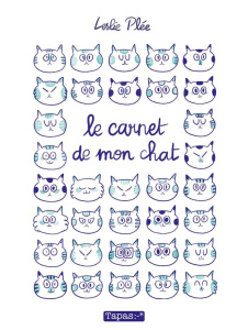 Le carnet de mon chat - Plée Leslie