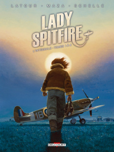 Lady Spitfire L'intégrale tomes 1 à 4 - Latour Sébastien ; Vicanovic-Maza Milorad ; Schell