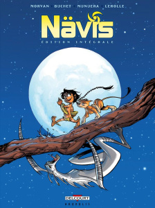 Nävis Intégrale Tomes 1 à 5 - Morvan Jean-David ; Munuera José Luis ; Buchet Phi