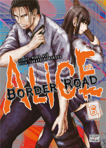 Alice on Border Road Tome 6 - Asô Haro ; Kuroda Takayoshi ; Sekiguchi Ryoko ; Va