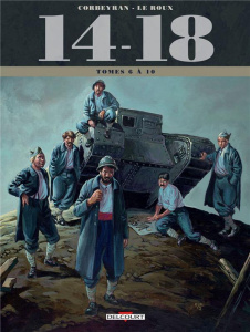 14-18 : Coffret en 5 volumes : Tome 6, La photo (Août 1916) ; Tome 7, Le diable rouge (Avril 1917) ; - Corbeyran Eric ; Le Roux Etienne