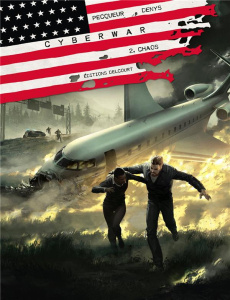 Cyberwar Tome 2 : Chaos - Pecqueur Daniel