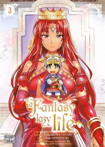 A Fantasy lazy life Tome 3 - Watanabe Tsunehiko ; Hinetsuki Neko ; Ayakura Jyuu