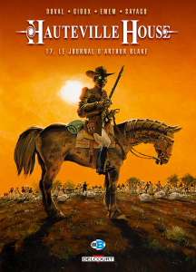 Hauteville House Tome 17 : Le Journal d'Arthur Blake - Duval Fred