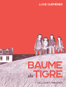 Baume du tigre - Quéméner Lucie