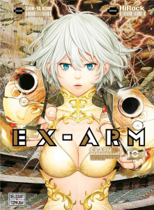 Ex-Arm Tome 10 - HIROCK/KOMI