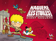 Naguère les étoiles L'intégrale : Avant naguère - Bourhis Hervé ; Spiessert Rudy