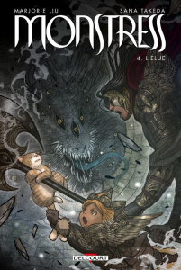 Monstress Tome 4 : L'Elue - Liu Marjorie ; Takeda Sana ; Watine-Vievard Sophie