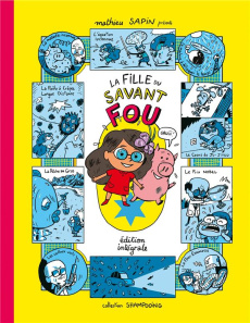 La fille du savant fou Intégrale - Sapin Mathieu