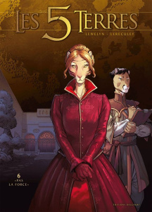 Les 5 Terres Cycle I : Angleon Tome 6 : "Pas la force" - Lewelyn ; Lereculey
