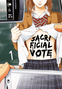 Sacrificial Vote Tome 1 - Ryuya Kasai ; Edogawa Edogawa ; Nabhan Fabien