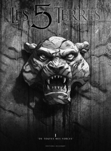 Les 5 Terres : Cycle I - Angleon Tome 1 : De toutes mes forces. Edition spéciale en noir & blanc - LEWELYN/LERECULEY