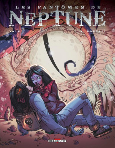 Les fantômes de Neptune Tome 4 : Portail - Valp