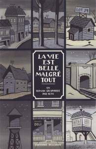 La vie est belle malgré tout - SETH