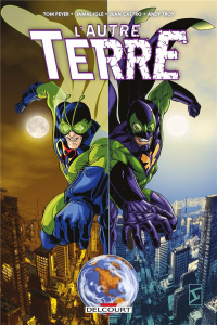 L'autre Terre Tome 1 - Peyer Tom ; Igle Jamal ; Troy Andy