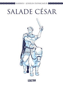 Salade César - Karibou ; Duparcmeur Josselin