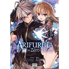 Arifureta : de zéro à héros Tome 2 - RoGa ; Shirakome Ryo ; Takaya-ki