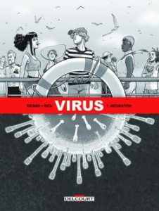 Virus : Pack découverte en 2 volumes. Tome 1, Incubation ; Tome 2, Ségrégation - Ricard Sylvain