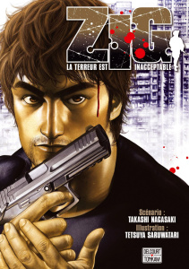 Zig - La terreur est inacceptable - Nagasaki Takashi;Saruwatari Tetsuya