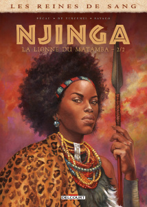 Les reines de sang : Njinga, la lionne du Matamba Tome 2 - Pécau ; De Vincenzi ; Savago