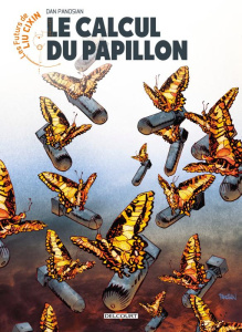 Les futurs de Liu Cixin Tome 12 : Le Calcul du papillon - Panosian Dan ; Mascolo Fabiana ; Cixin Liu