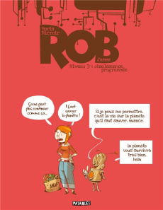 Rob Tome 3 : Fin de programme - Mirroir Boris