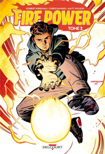 Fire Power Tome 2 - Kirkman Robert ; Samnee Chris ; Wilson Matt
