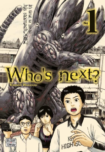Who's next ? Tome 1 - Wakasugi Kiminori ; Nabhan Fabien