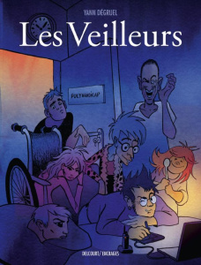 Les Veilleurs - Dégruel Yann
