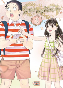 Sans expérience Tome 3 - Minase Mayu