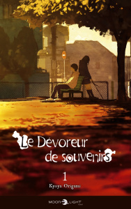 Le Dévoreur de souvenirs Tome 1 - Origami Kyoya ; Buquet Rémi