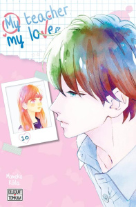 My teacher, my love Tome 10 - Kôda Momoko