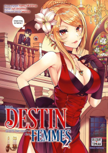 Mon destin... entre les mains des femmes Tome 2 - Mishima Yomu ; Shiosato Jun