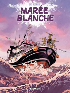 Marée blanche - Séjourné Gaël