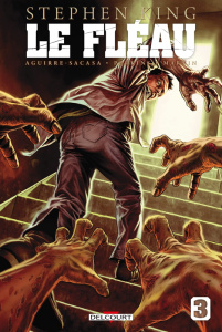 Le Fléau Tome 3 - Aguirre-Sacasa ; Perkins ; Martin ; King