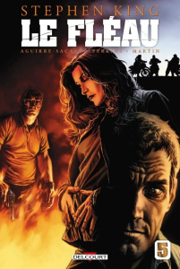 Le Fléau Tome 5 - Aguirre-Sacasa ; Perkins ; Martin ; King