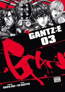 Gantz:E Tome 3 - Oku Hiroya ; Kagetsu Jin ; Brunelli Ilan