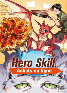 Hero Skill : Achats en ligne Tome 7 - Eguchi Ren ; K Akagishi