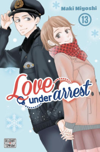 Love under Arrest Tome 13 - Miyoshi Maki