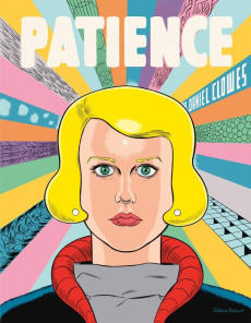 Patience - Clowes Daniel ; Capuron Anne