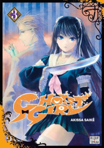 Ghost Girl Tome 3 - Saiké Akissa ; Moro Benjamin