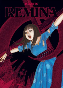 Remina - Ito Junji ; Lalloz Jacques